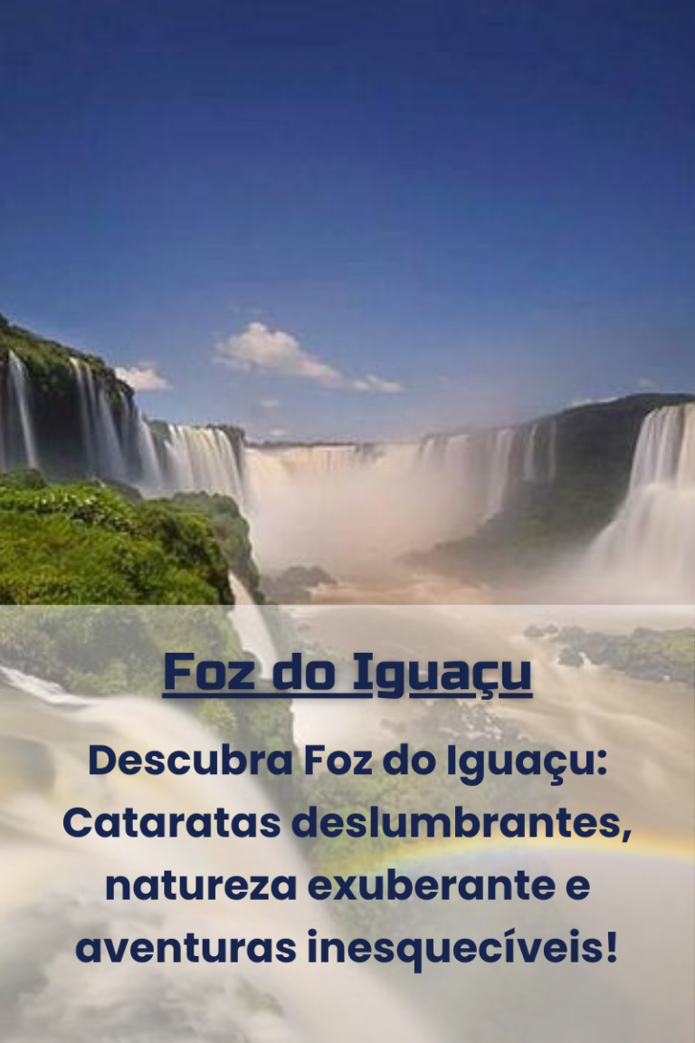 Agências de Turismo em Natal RN: Pacotes de Viagem para Foz do Iguaçu